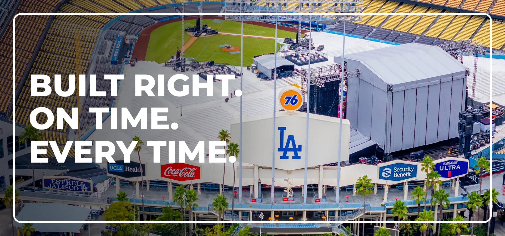 Built right. On time. Every time.